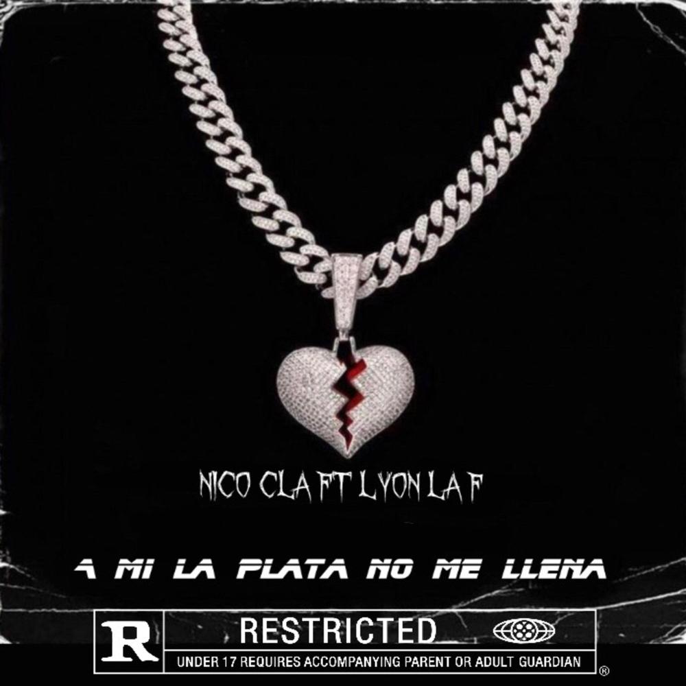 Ami la plata no me llena (feat. Lyon la f) (Explicit)