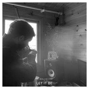 Listen to Let it Be song with lyrics from SizzleBird