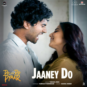 Album Jaaney Do (From "Do Aur Do Pyaar") from 