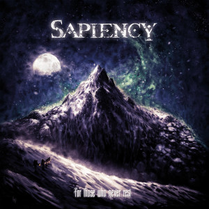 Album For Those Who Never Rest (Explicit) oleh Sapiency