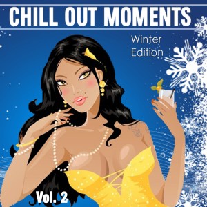 Various Artists的專輯Chill Out Moments, Vol. 2