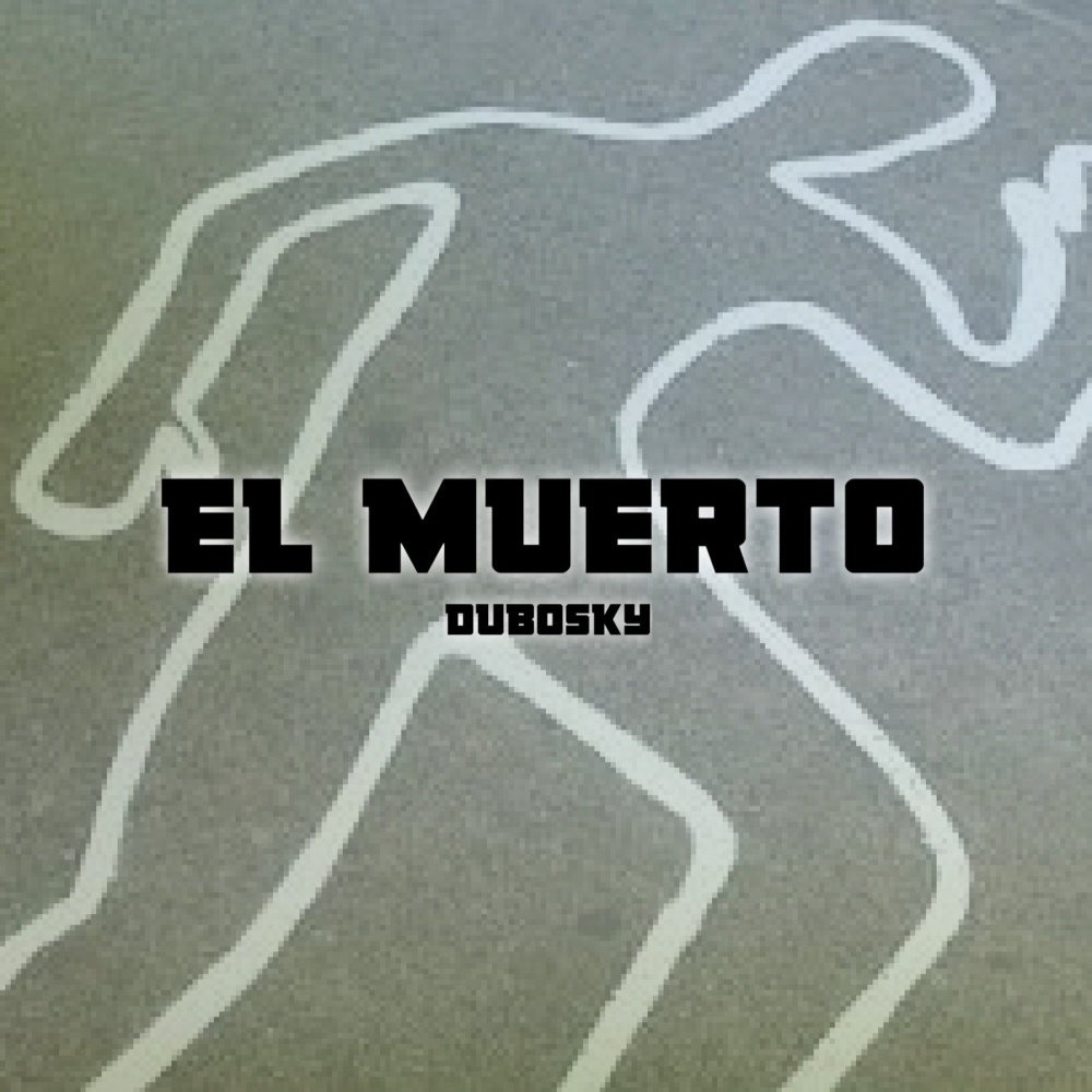 El Muerto (Explicit)