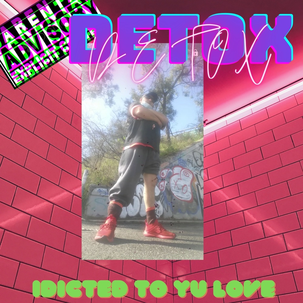 Idicted to Yu Love (Explicit)