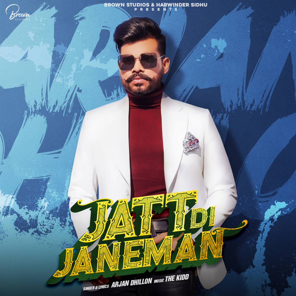 Jatt Di Janeman