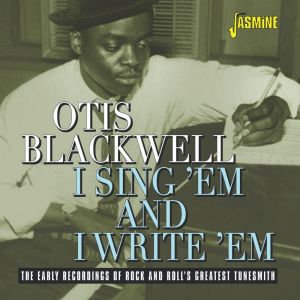 Album I Sing 'Em and I Write 'Em: The Early Recordings of Rock & Roll's Greatest Tunesmith from 