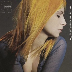 ดาวน์โหลดและฟังเพลง As Long as You're Loving Me พร้อมเนื้อเพลงจาก Vitamin C