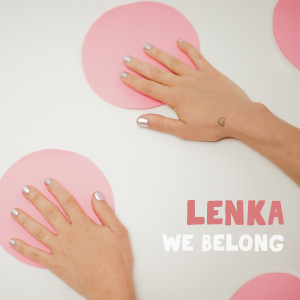 Album We Belong oleh Lenka
