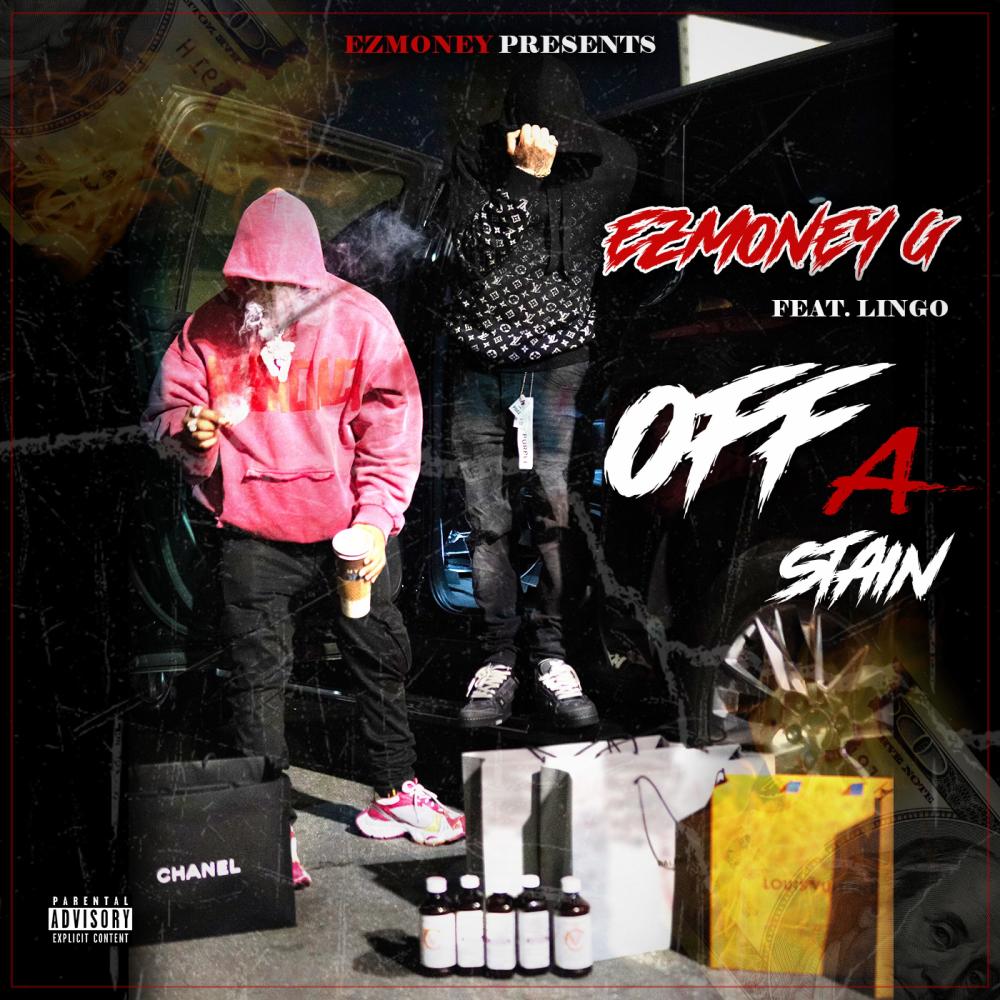 OFF A STAIN (feat. LINGO) (Explicit)