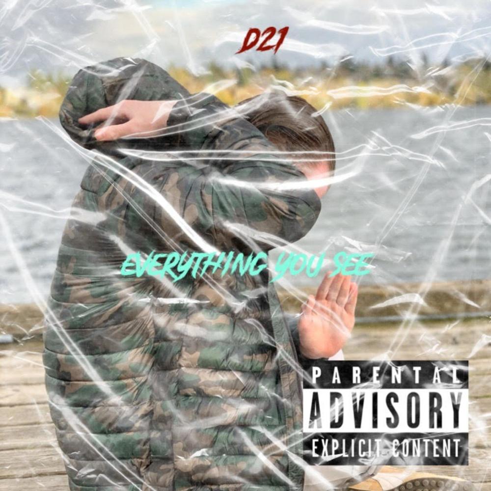 Everything You See (Explicit)