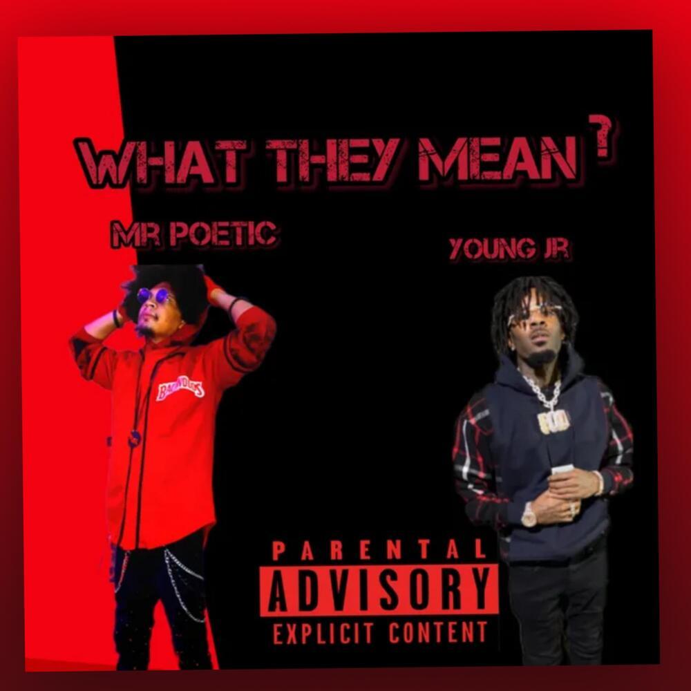 What They Mean? (Explicit)
