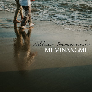 Adhi Permana的專輯Meminangmu