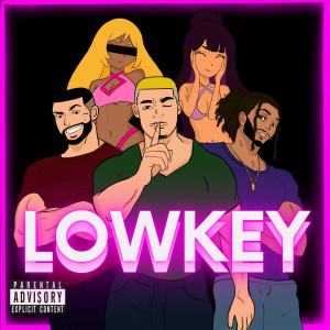 Album Lowkey (Explicit) from 