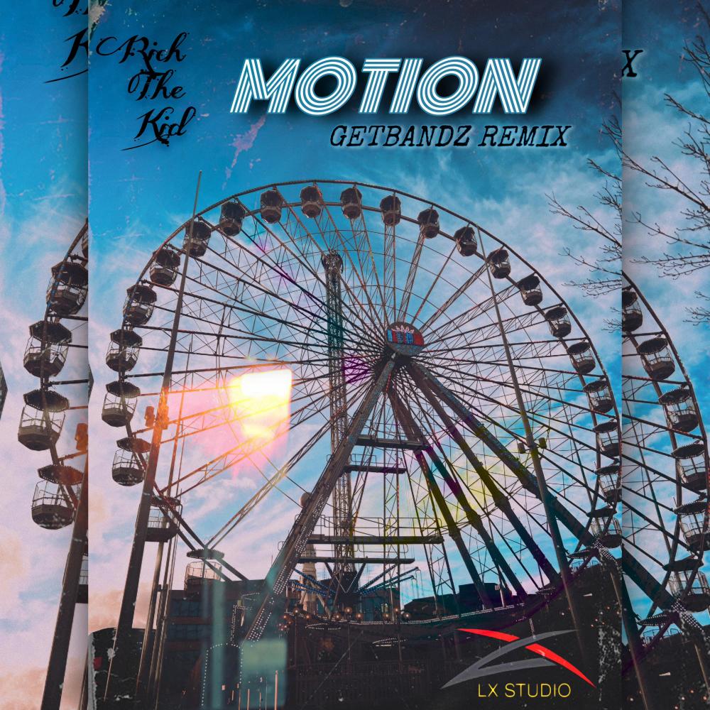 Getbandz Motion (Remix|Explicit)