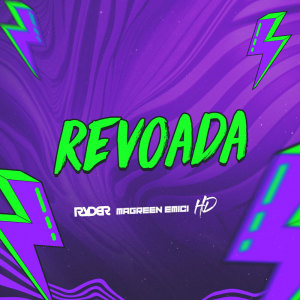 Listen to Revoada (Explicit) song with lyrics from DJ Ryder