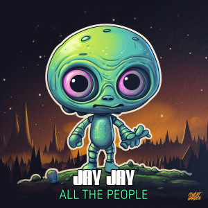 อัลบัม All The People ศิลปิน Jay Jay
