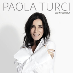 Paola Turci的專輯L'ultimo ostacolo