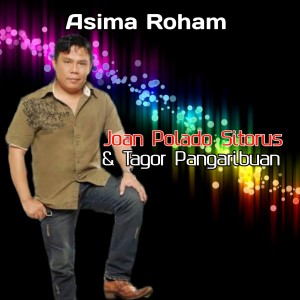 Album Asima Roham oleh Joan Polado Sitorus
