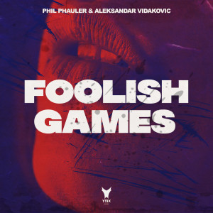 Album Foolish Games oleh Phil Phauler