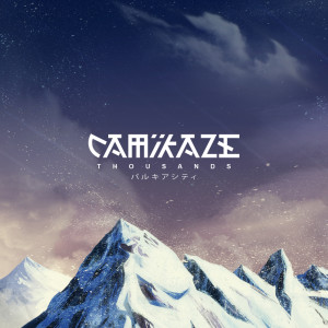 Album Thousands oleh Camikaze