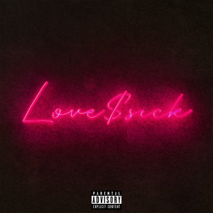 收听2scratch的Love$Ick (Explicit)歌词歌曲