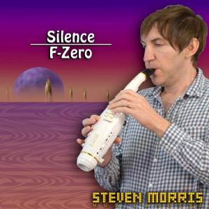 Steven Morris的專輯Silence (From "F-Zero") (Cover Version)