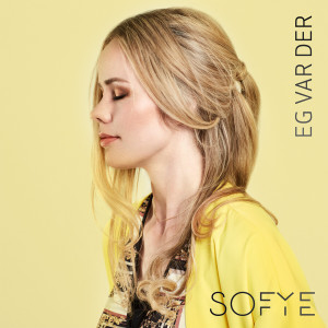 ดาวน์โหลดและฟังเพลง Eg var der พร้อมเนื้อเพลงจาก Elin Sofye