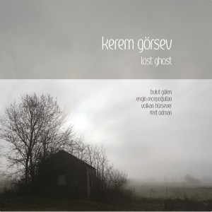 Kerem Görsev的专辑Lost Ghost