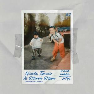 Album Nie mam siły (feat. Oliver Olson & DJ BRK) (Explicit) oleh Nicole Tymcio