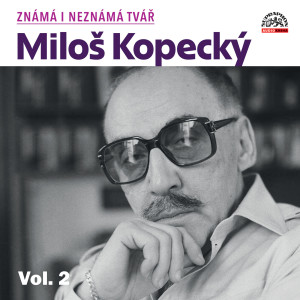 Listen to Lakomec. Komedie o 4.dějstvích song with lyrics from Miloš Kopecký