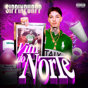 Sippinpurpp的專輯Vim do Norte