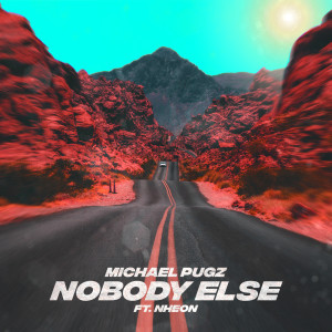 อัลบัม Nobody Else ศิลปิน Michael Pugz