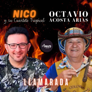 收聽Nico y su Cuarteto Tropical的Llamarada歌詞歌曲