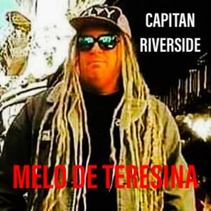 Album Melo de Teresina from Capitan Riverside