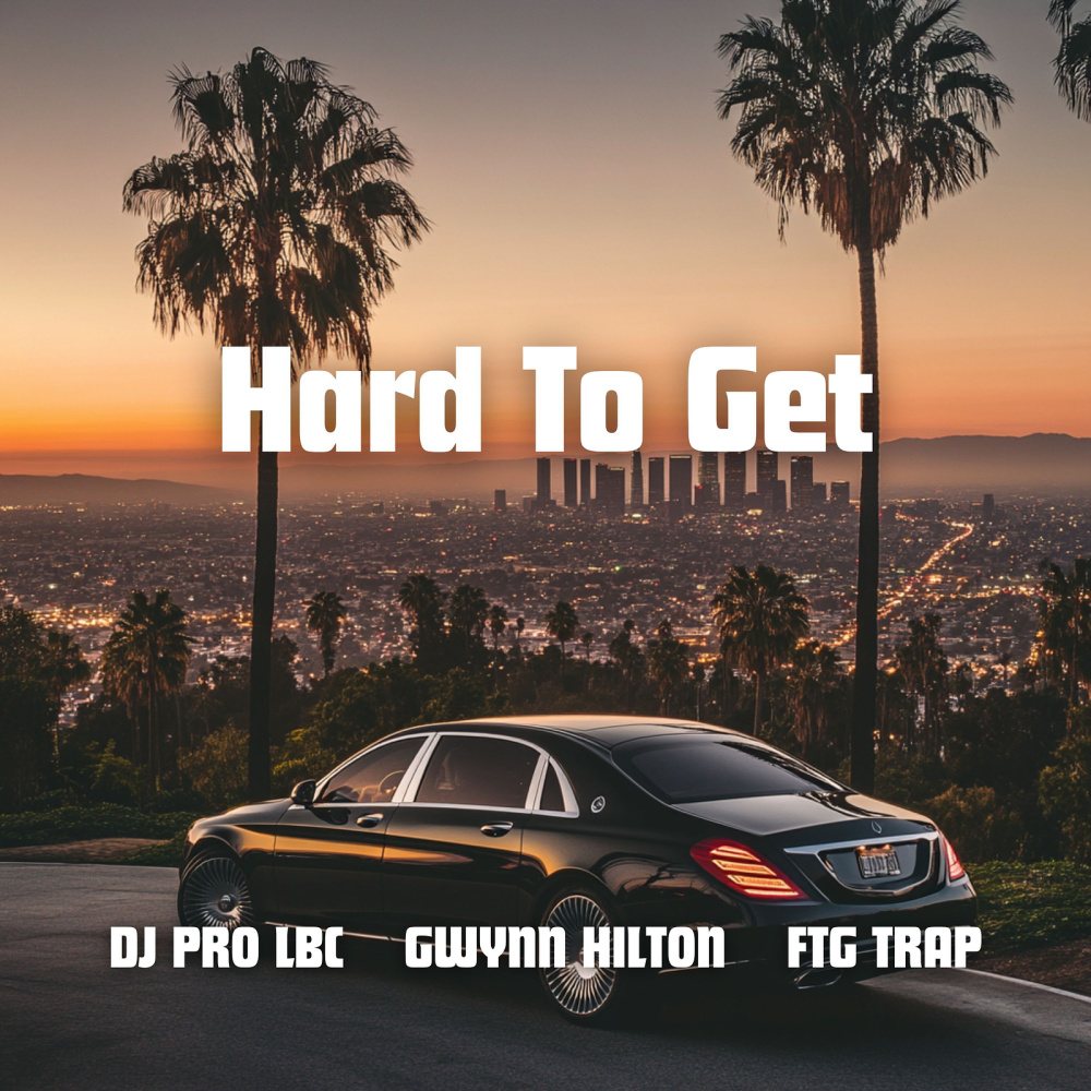 Hard to Get (Explicit)