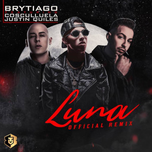 收聽Brytiago的Luna (Remix)歌詞歌曲