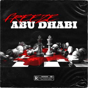 Freeze的專輯ABU DHABI (Explicit)