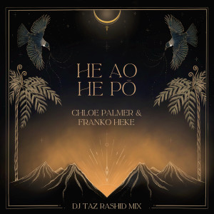 Album He Ao He Pō - DJ Taz Rashid Mix from Chloe Palmer