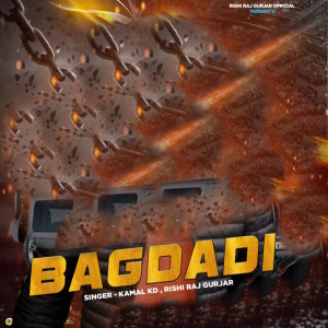 Listen to Bagdadi song with lyrics from Rishi Raj Gurjar