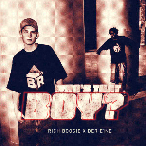 Listen to Who's That Boy song with lyrics from Rich Boogie