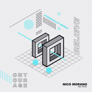 Album Believe (Stereoclip Remix) from Nico Morano