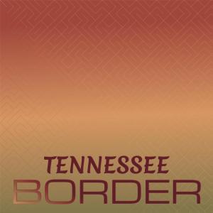Listen to Tennessee Border song with lyrics from Hank Williams Sr