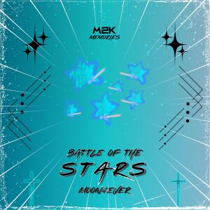 Listen to battle of the stars song with lyrics from .moon4ever