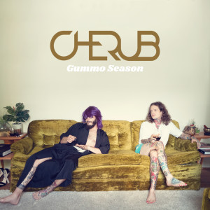 Album Gummo Season (Explicit) from Cherub