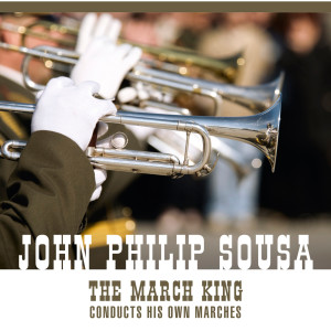 ดาวน์โหลดและฟังเพลง Washington Post March พร้อมเนื้อเพลงจาก John Philip Sousa