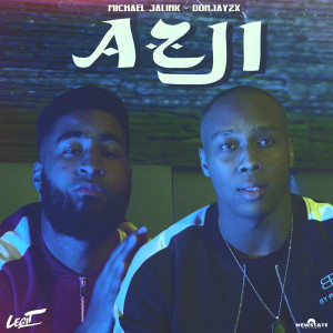 Listen to Azji song with lyrics from Michael Jalink