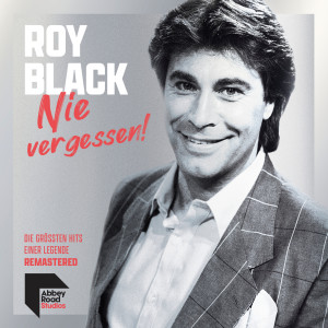 อัลบัม Ganz in Weiß (Remastered 2021) ศิลปิน Roy Black