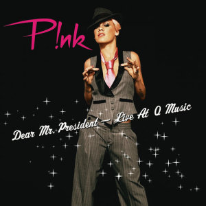 ดาวน์โหลดและฟังเพลง Dear Mr. President (Live At Q Music) พร้อมเนื้อเพลงจาก P!nk