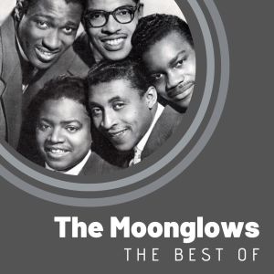 The Best of The Moonglows