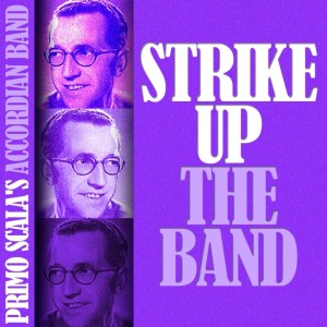 Listen to Who Knows? song with lyrics from Primo Scala's Accordian Band