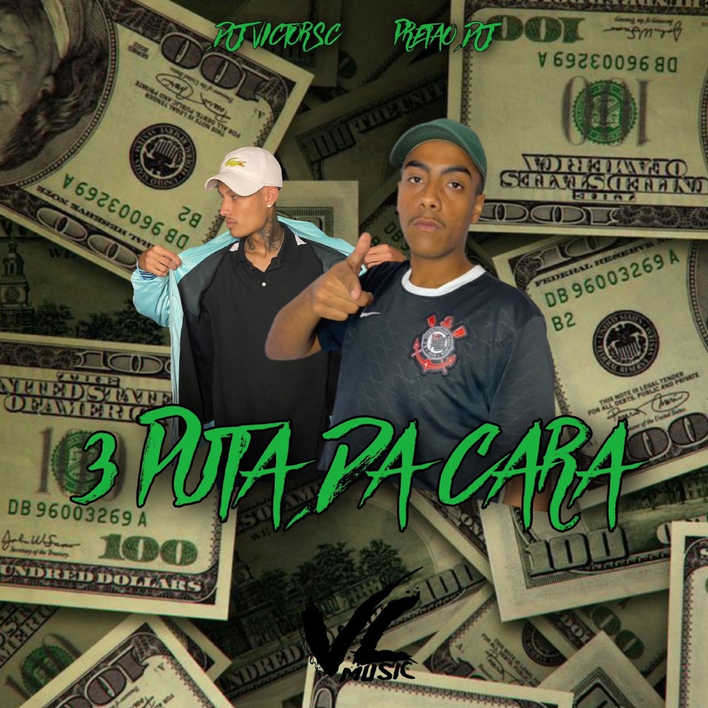 3 Puta da Cara (Explicit)